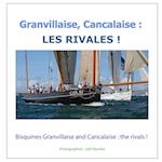 Granvillaise, Cancalaise : les rivales !