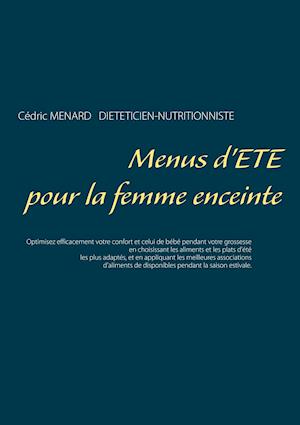 Menus d'Été Pour La Femme Enceinte