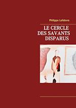 Le cercle des savants disparus