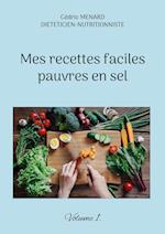 Mes recettes faciles pauvres en sel.