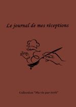 Le journal de mes réceptions