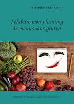 J'élabore mon planning de menus sans gluten