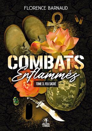 Combats Enflammés - Tome 3