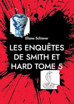 Les Enquêtes de Smith et Hard