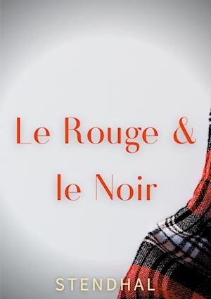 Le Rouge et le Noir