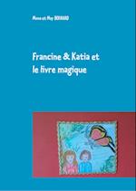 Francine et Katia et le livre magique