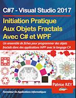 Initation Aux Objets Fractals Avec WPF et C#7