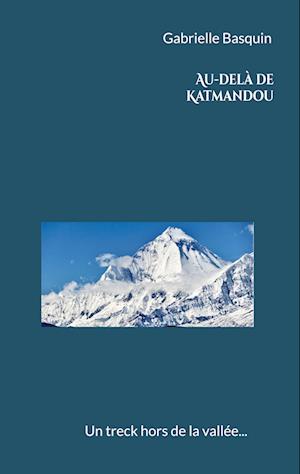 Au-delà de Katmandou
