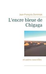 L'encre bleue de Chigaga