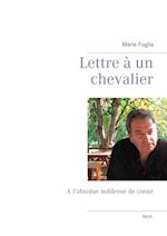 Lettre à un chevalier