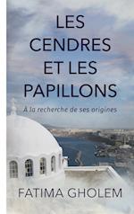 Les Cendres et Les Papillons