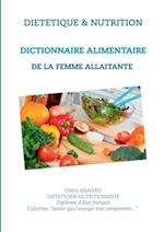 Dictionnaire alimentaire de la femme allaitante