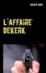 L'Affaire Dekerk