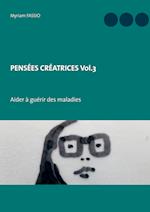 PENSÉES CRÉATRICES  Vol.3