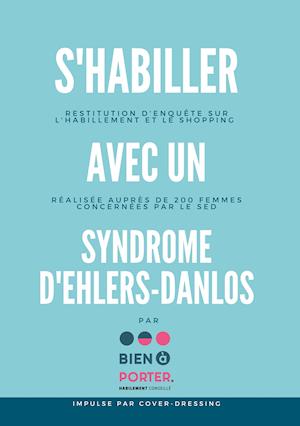 S'habiller avec un Syndrome d'Ehlers-Danlos