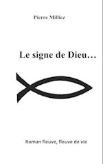 Le signe de Dieu