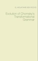 Evolution of Chomsky's  Transformational Grammar