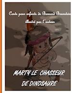 Marty le chasseur de dinosaure