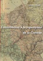 Contribution à la toponymie de la Corrèze