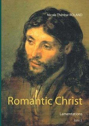 Romantic Christ