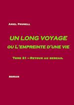 Un long voyage ou L'empreinte d'une vie - tome 21