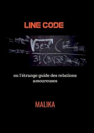 Line Code ou l'étrange guide des relations amoureuses