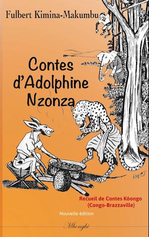 Contes d'Adolphine Nzonza