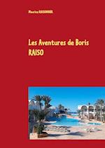 Les Aventures de Boris RAISO