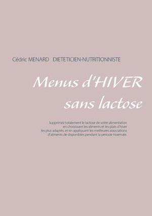 Menus d'hiver sans lactose