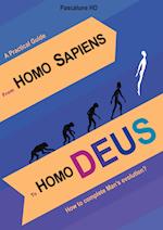 From Homo Sapiens to Homo Deus