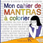 Mon cahier de Mantras à colorier