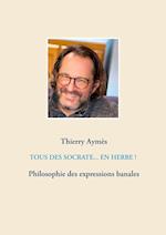 Tous des Socrate... En herbe !