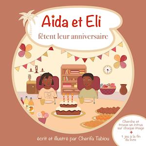 Aïda et Eli fêtent leur anniversaire