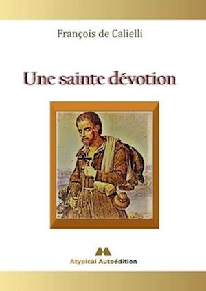 Une sainte dévotion