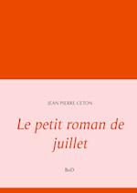 Le petit roman de juillet