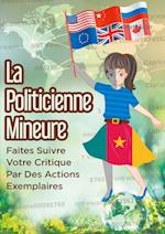 La Politicienne Mineure