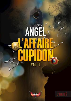 L'affaire Cupidon