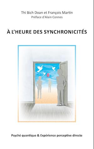 A l'heure des synchronicités