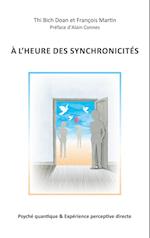 A l'heure des synchronicités