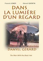 Dans la Lumière d'un Regard