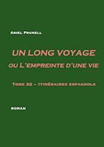 Un long voyage ou L'empreinte d'une vie - tome 22