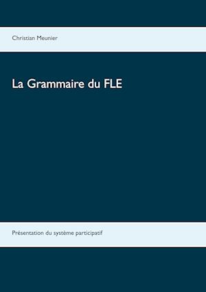 La Grammaire du FLE