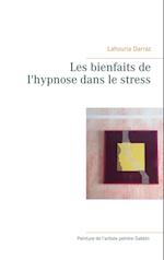 Les bienfaits de l'hypnose dans le stress