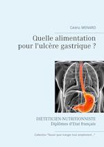 Quelle alimentation pour l'ulcère gastrique ?