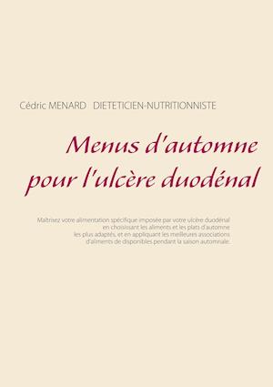 Menus d'automne pour l'ulcère duodénal