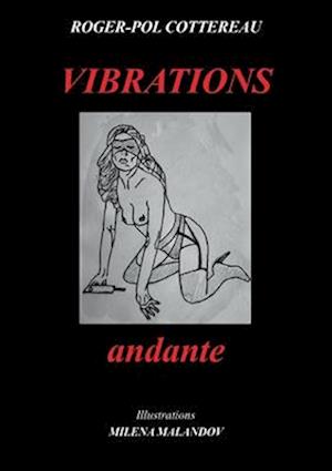 VIBRATIONS andante