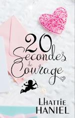 20 Secondes de Courage
