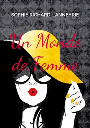 Un Monde de Femme