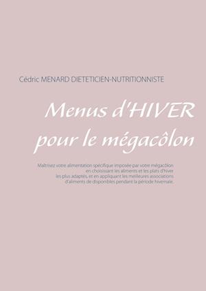 Menus d'hiver pour le mégacôlon