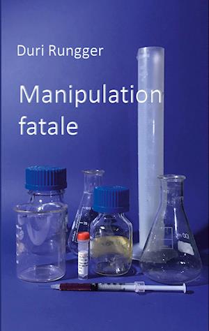 Manipulation fatale